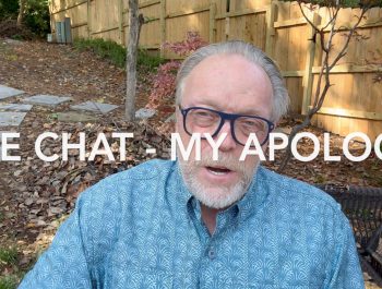 The Chat – My Apology